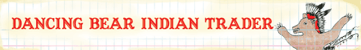 Dancing Bear Indian Trader